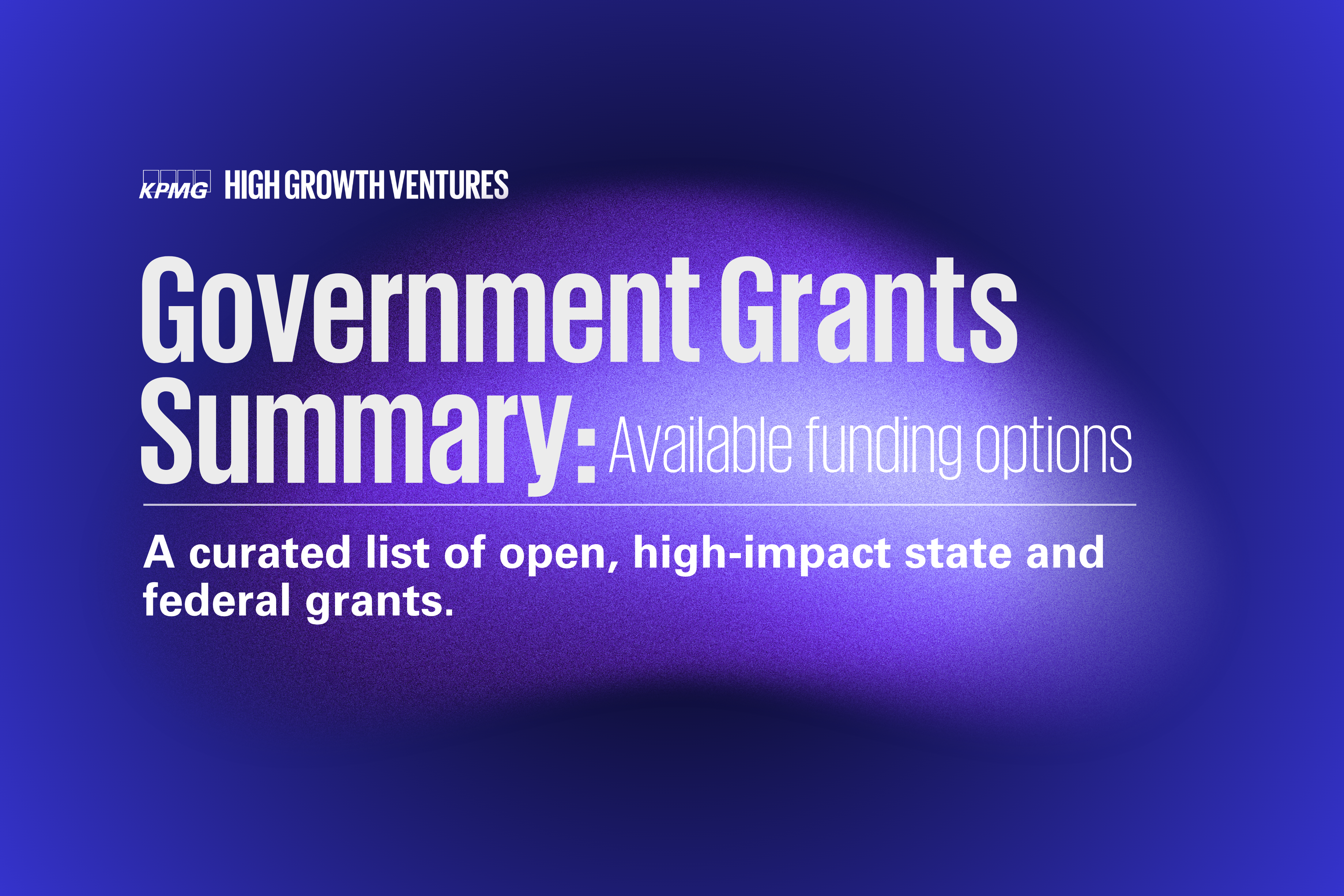 Featured image: HGV_grants_matrix_2026 - Uncover&nbsp;the grants&nbsp;that matter to&nbsp;your startup